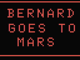 bernard goes to mars
